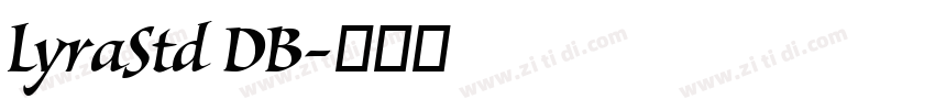 LyraStd DB字体转换